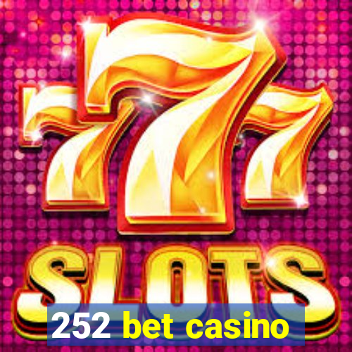 252 bet casino